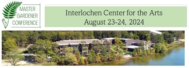 Image of Interlochen, with the Master Gardener conference fern, name and date of the event